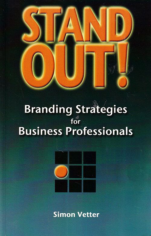 Stand Out! - Branding Strategies for Business Profes