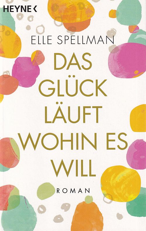 Das Glück läuft wohin es will