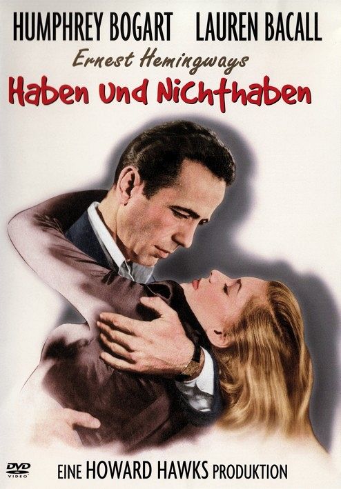 Haben und Nichthaben [DVD]