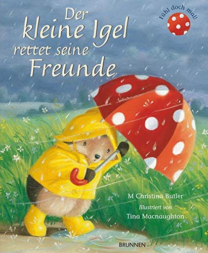 Der kleine Igel rettet seine Freunde
