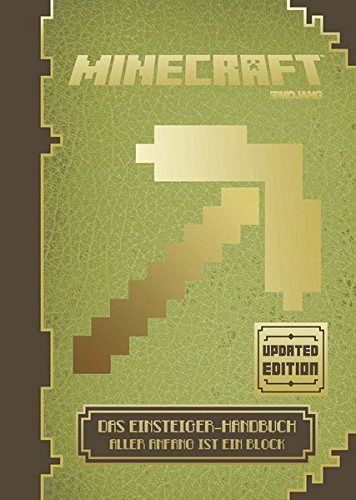 Minecraft - Das Einsteiger-Handbuch - Aller Anfang ist ein Block
