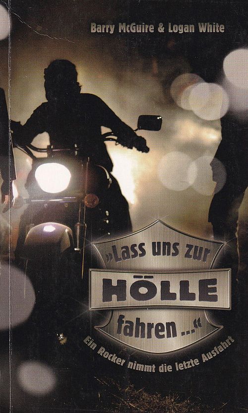 Lass uns zur Hölle fahren...