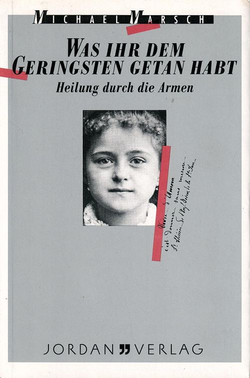 Was ihr dem Geringsten getan habt