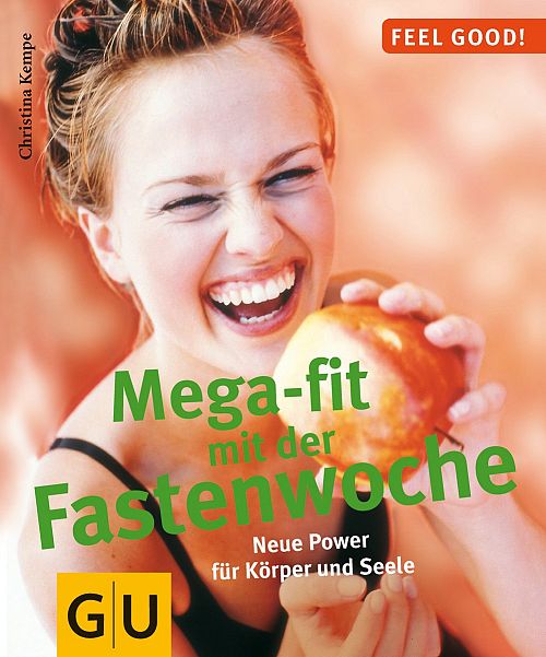 Mega-fit mit der Fastenwoche 