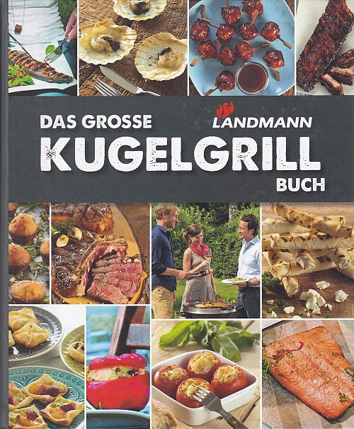 Das grosse Kugelgrill Buch