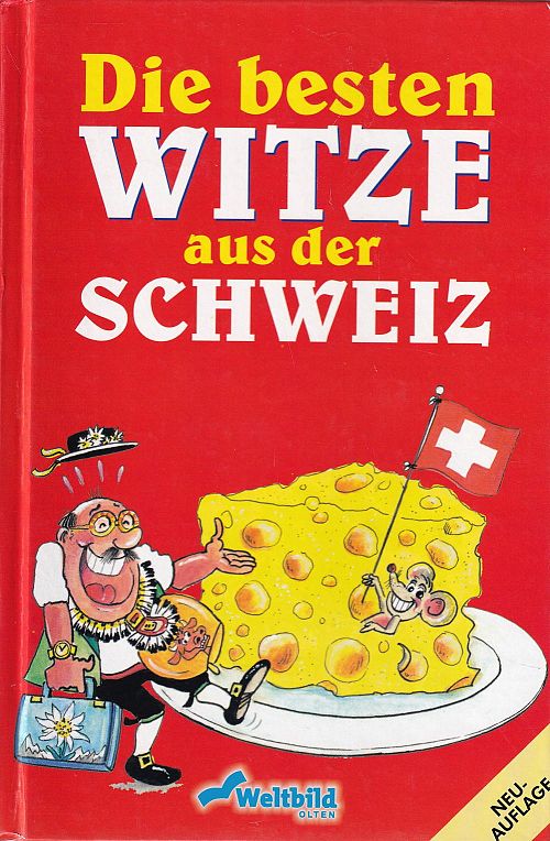 Die besten Witze der Schweiz