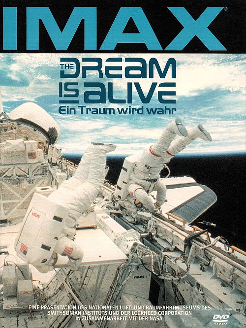 The dream is alive - IMAX [DVD]