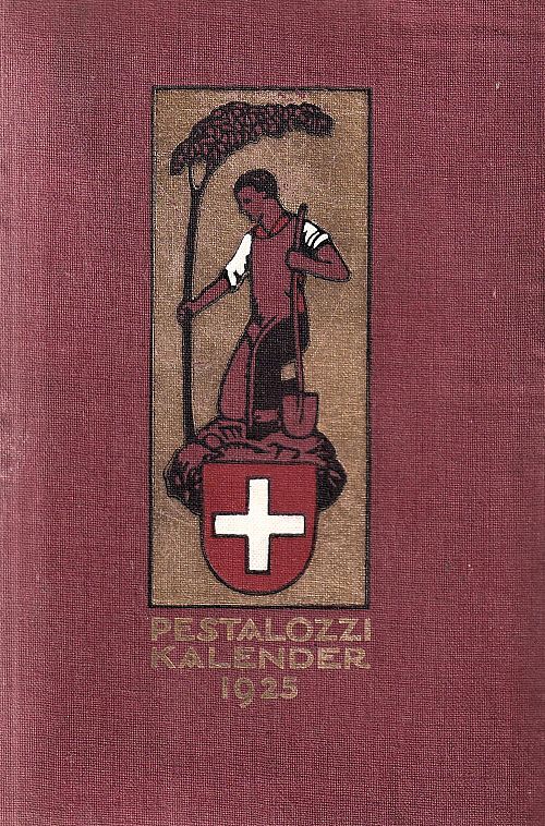 Schweizer Pestalozzi Kalender 1925