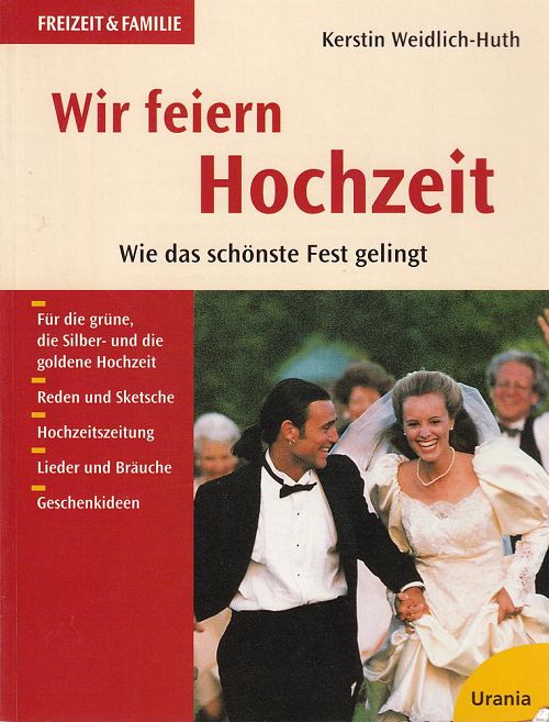 Wir feiern Hochzeit