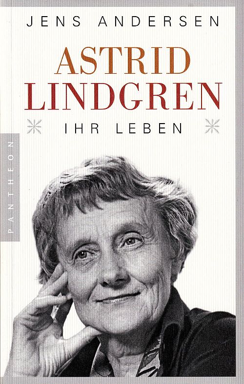 Astrid Lindgren - Ihr Leben