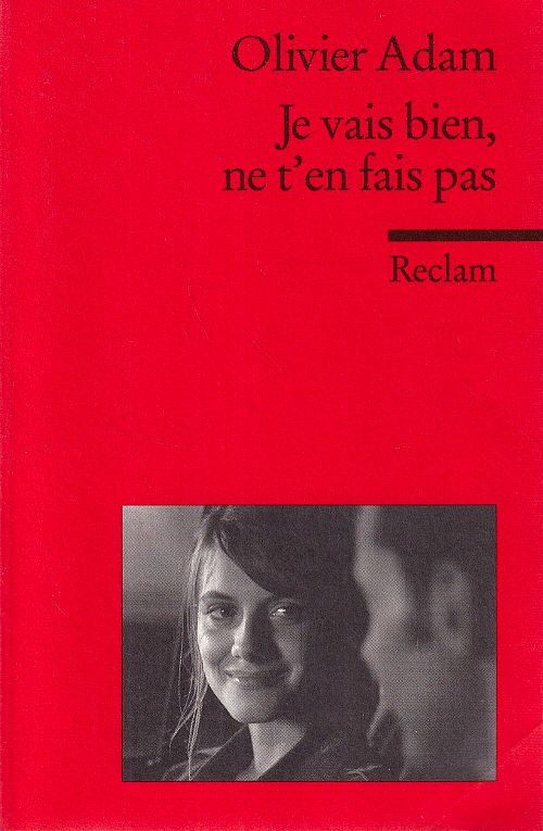 Je vais bien, ne t'en fais pas