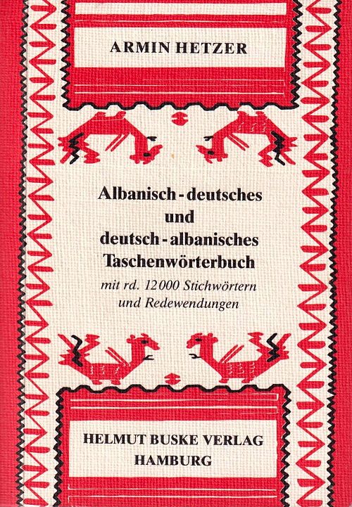 Albanisch-deutsches und deutsch-albanisches Taschenwörterbuch