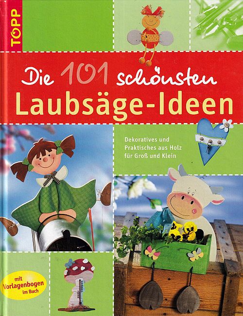 Die 101 schönsten Laubsäge-Ideen