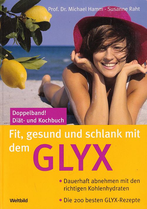 Fit, gesund & schlank mit dem Glyx