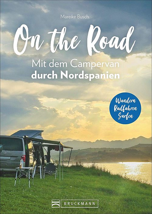 On the Road - Mit dem Campervan durch Nordspanien