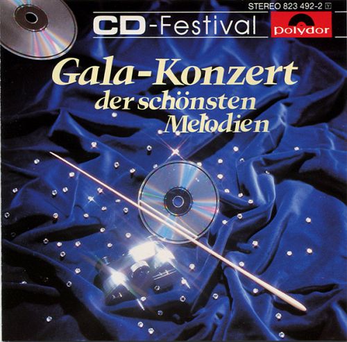 Gala-Konzert der schönsten Melodien [CD]
