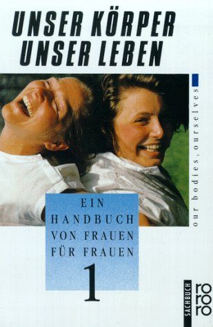 Unser Körper - unser Leben
