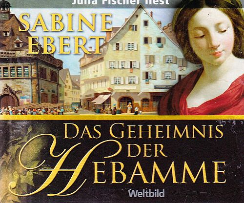 Das Geheimnis der Hebamme