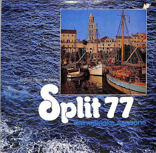 Split 77 - Dalmatinske Šansone [Vinyl]
