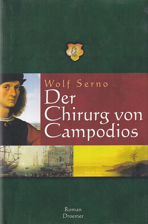 Der Chirurg von Campodios