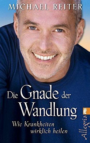 Die Gnade der Wandlung