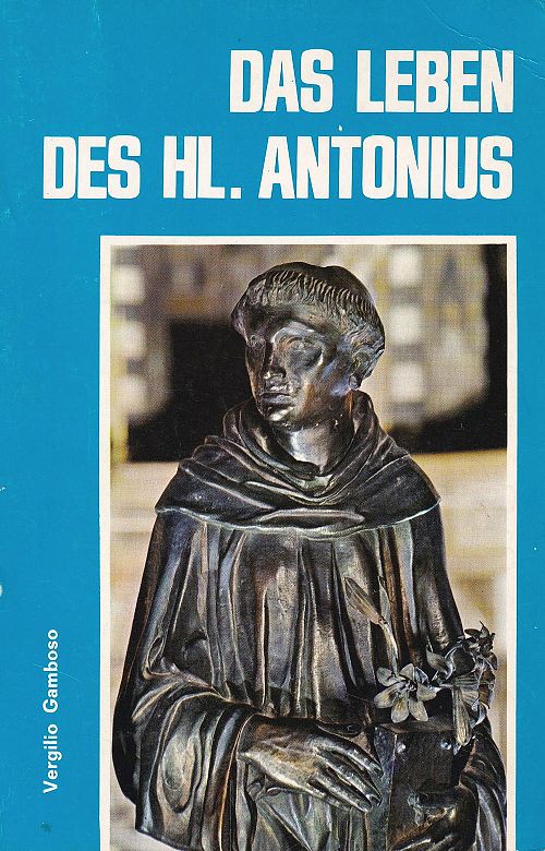 Das Leben des heiligen Antonius