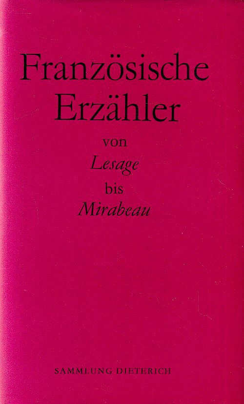 Französische Erzähler von Lesage bis Mirabeau