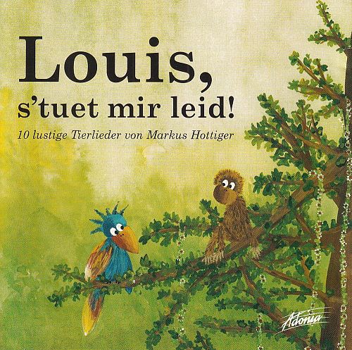 Louis, s'tuet mir leid! [CD]