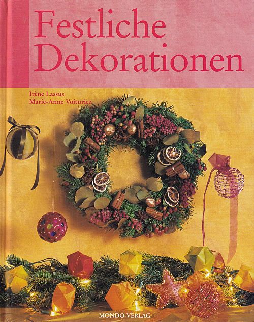 Festliche Dekorationen