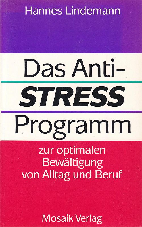 Das Anti-Stress-Programm