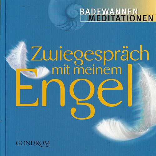 Zwiegespräch mit meinem Engel