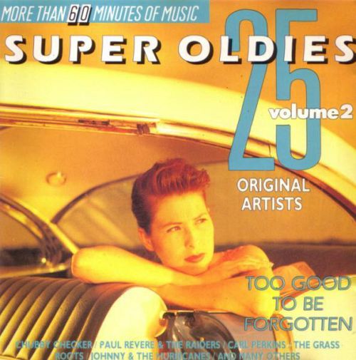 25 Super Oldies Vol. 2 - Too Good to be Forgotten [CD]