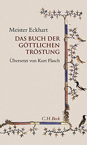 Das Buch der göttlichen Tröstung - Vom edlen Menschen