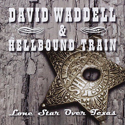 Lone Star over Texas [CD]