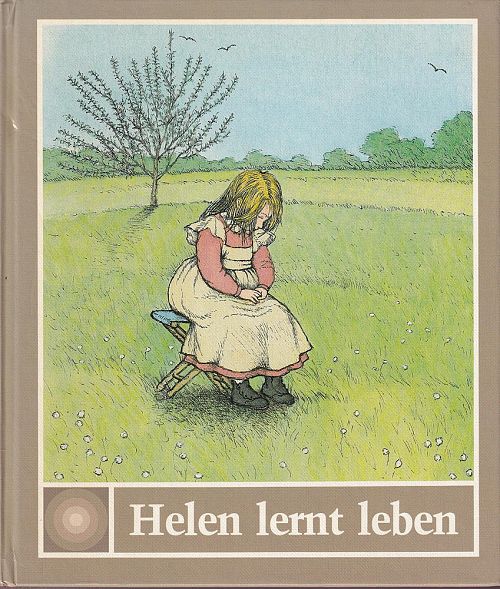 Helen lernt leben