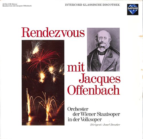Rendezvous mit Jacques Offenbach [Vinyl]