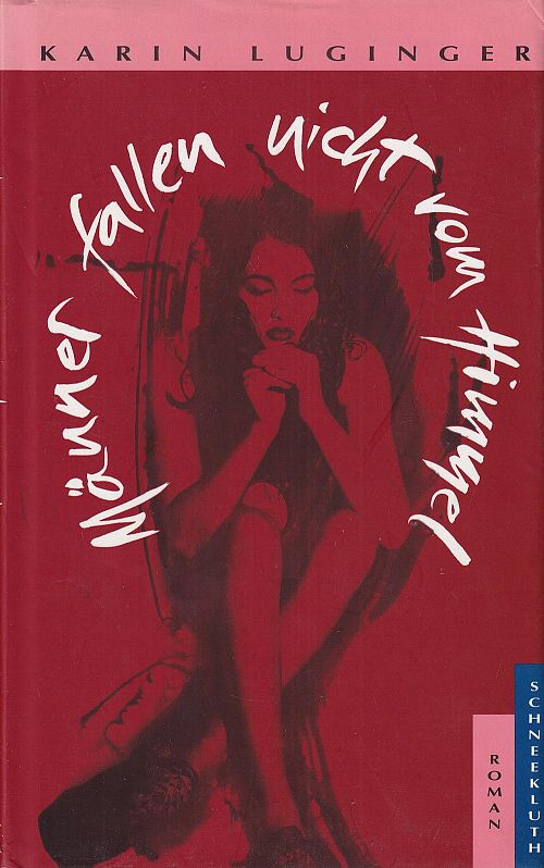 Männer fallen nicht vom Himmel