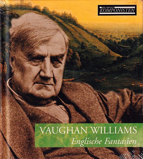 Die grossen Komponisten Vol. 17 - Vaughan Williams [CD]
