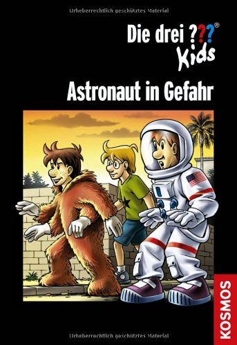 Die drei ??? Kids - Midi Astronaut in Gefahr