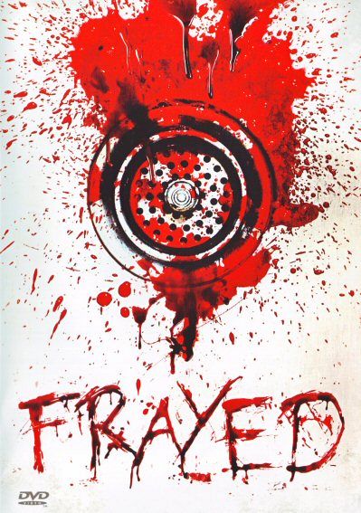 Frayed [DVD]