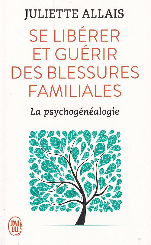 Se libérer et guérir des blessures familiales