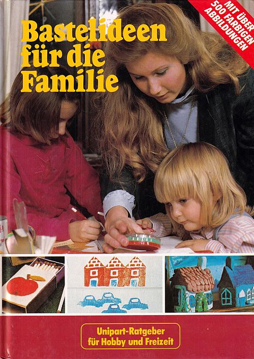 Bastelideen für die Familie