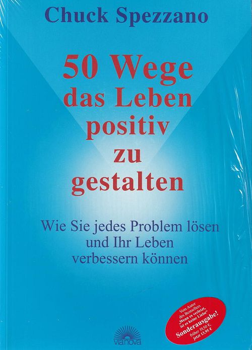 50 Wege, das Leben positiv zu gestalten