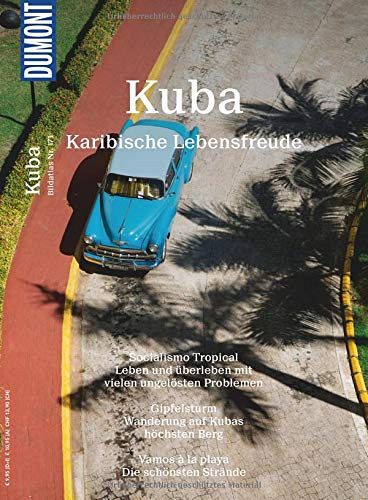 Kuba: Karibische Lebensfreude