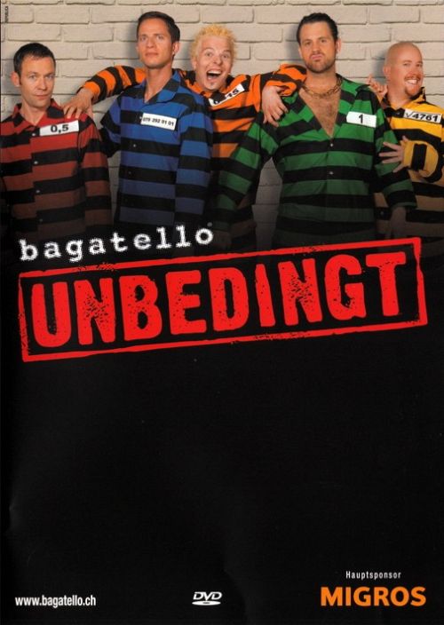 bagatello - UNBEDINGT [DVD]