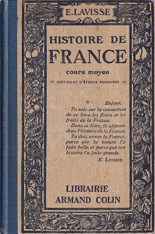 Histoire de France - De la Gaule à nos jours: De la Gaule à nos jours