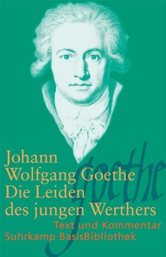 Die Leiden des jungen Werthers - Leipzig 1774