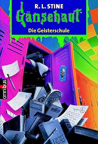 Gänsehaut - Die Geisterschule