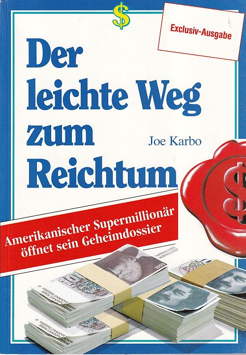 Der leichte Weg zum Reichtum