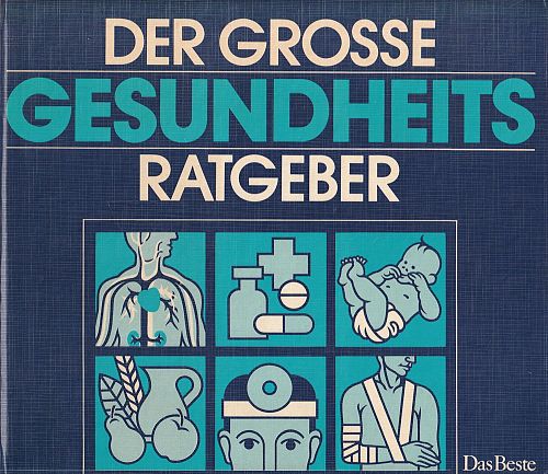 Der grosse Gesundheitsratgeber